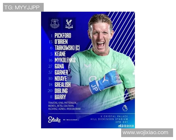 英超首轮水晶宫迎战埃弗顿期待精彩对决与新赛季的激情碰撞